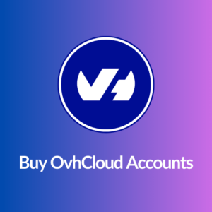 Buy OvhCloud Accounts